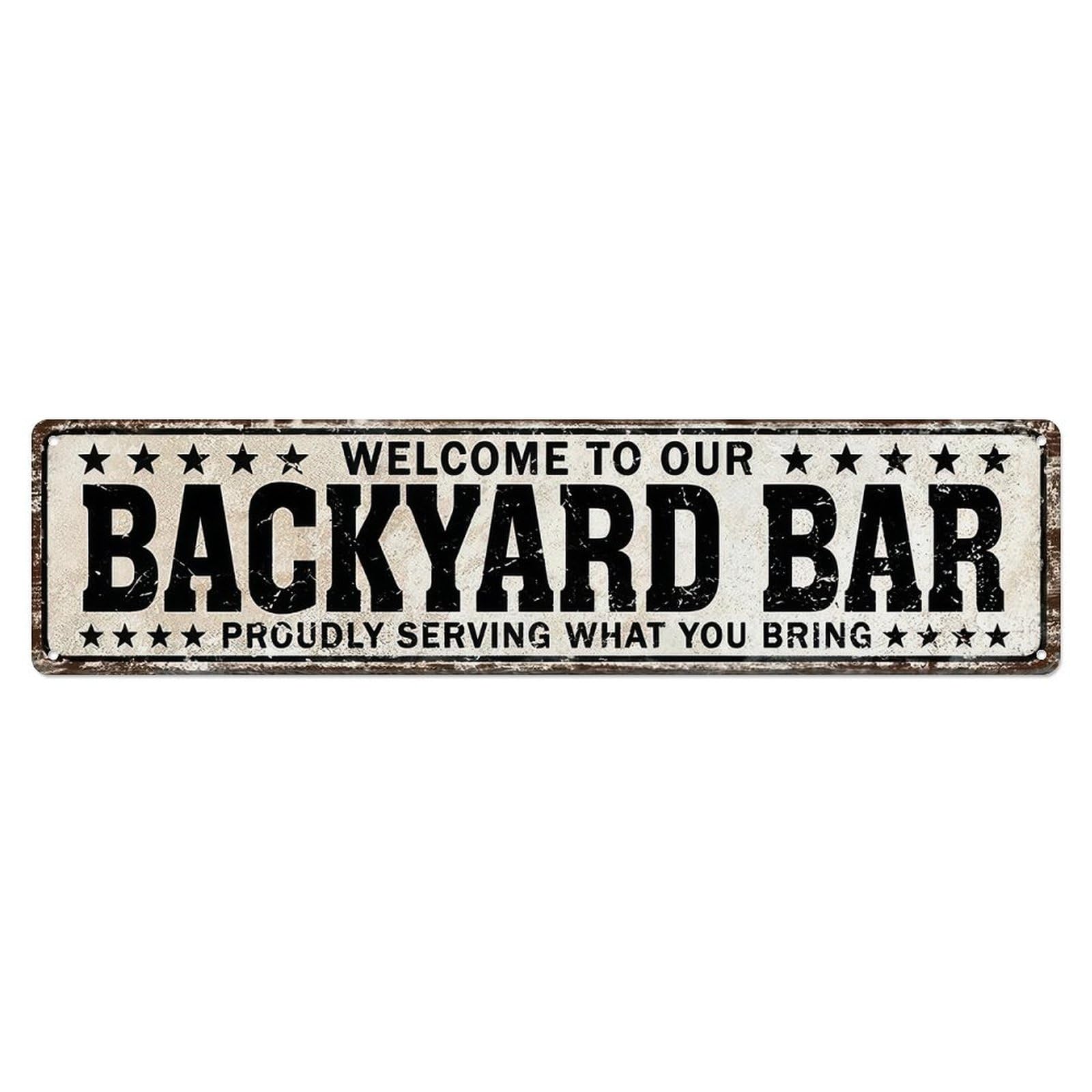 Welcome To Our Backyard Bar Decorative Sign Vintage Aluminium Metal Sign, Retro Wall Decor for Home, Bar, Garage & Farmhouse 10 * 40cm