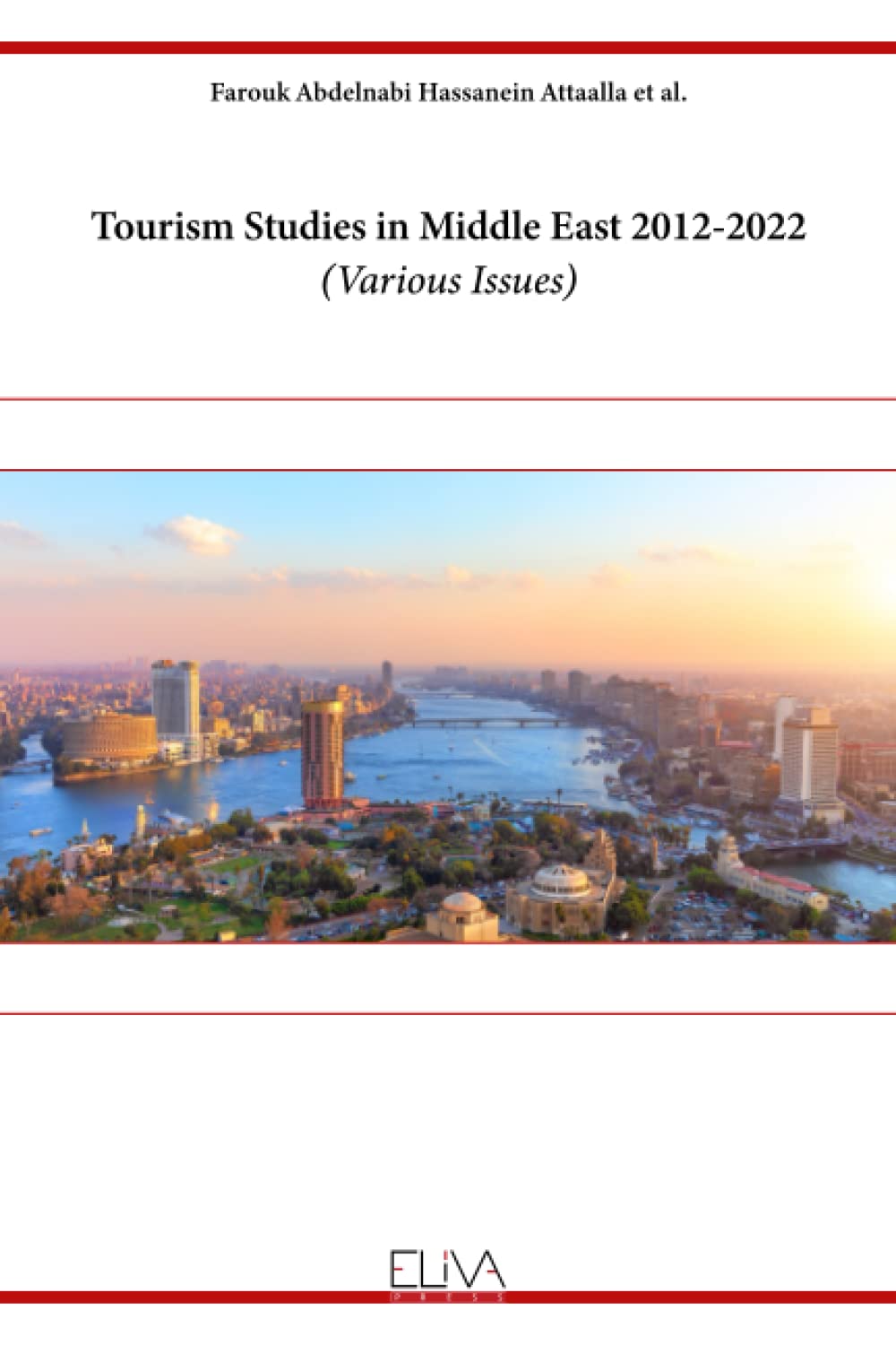 Tourism Studies in Middle East 2012-2022: Various Issues
