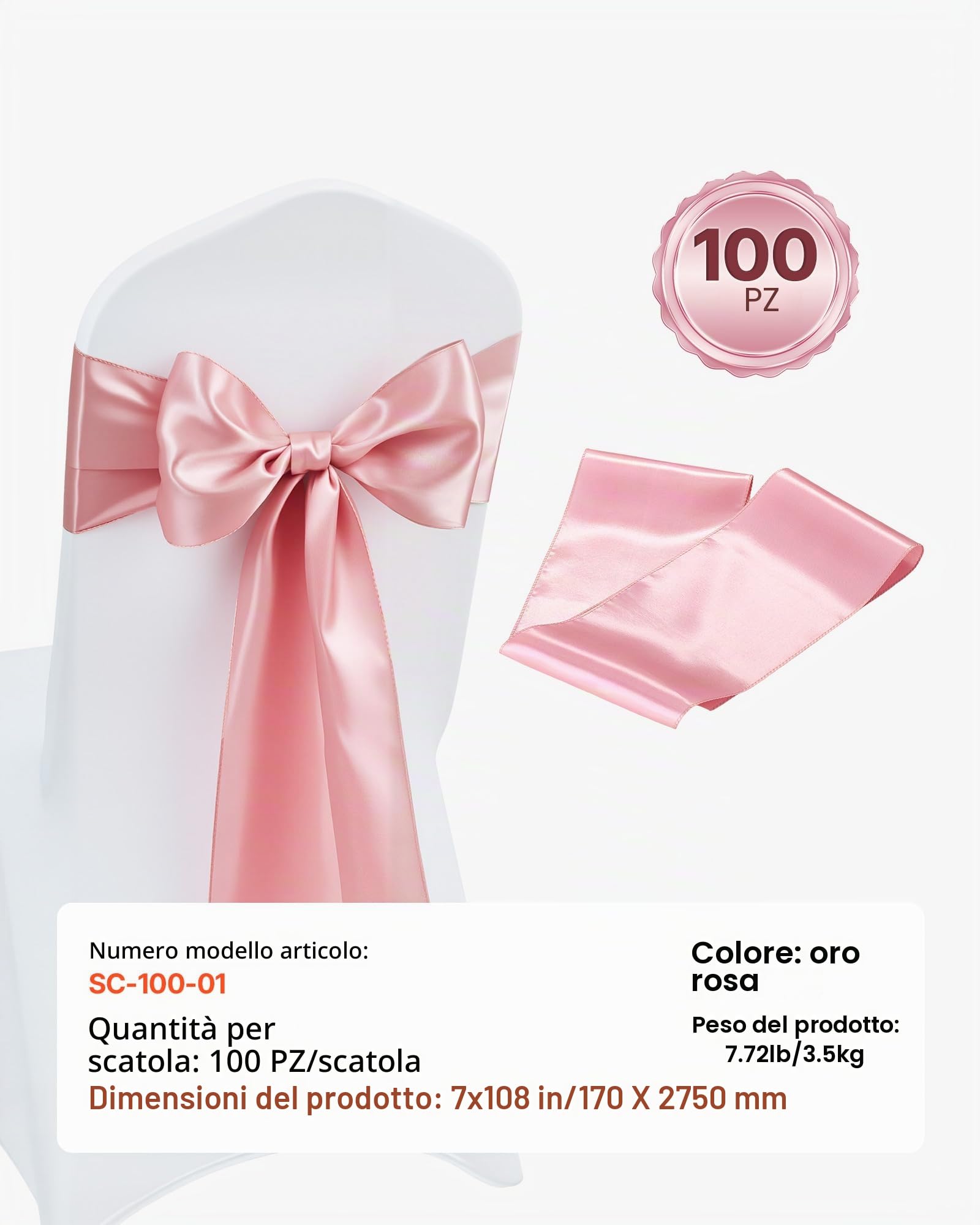 VEVOR Fasce per Sedie in Raso con Fiocchi, Fasce per Sedie per Legare, Nastri per Sedia Fiocchi di Nozze per Matrimoni, Feste, Banchetti, Coprisedie per Banchetti, 275 x 17 cm, 100 Pezzi Oro Rosa