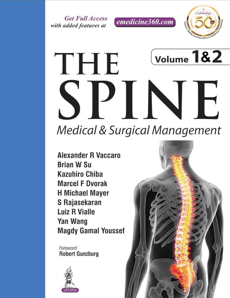 脊椎脊髄の手術 = Illustrated Surgery of Spine … 脊椎脊髄の手術 = Illustrated Surgery of Spine … Spine