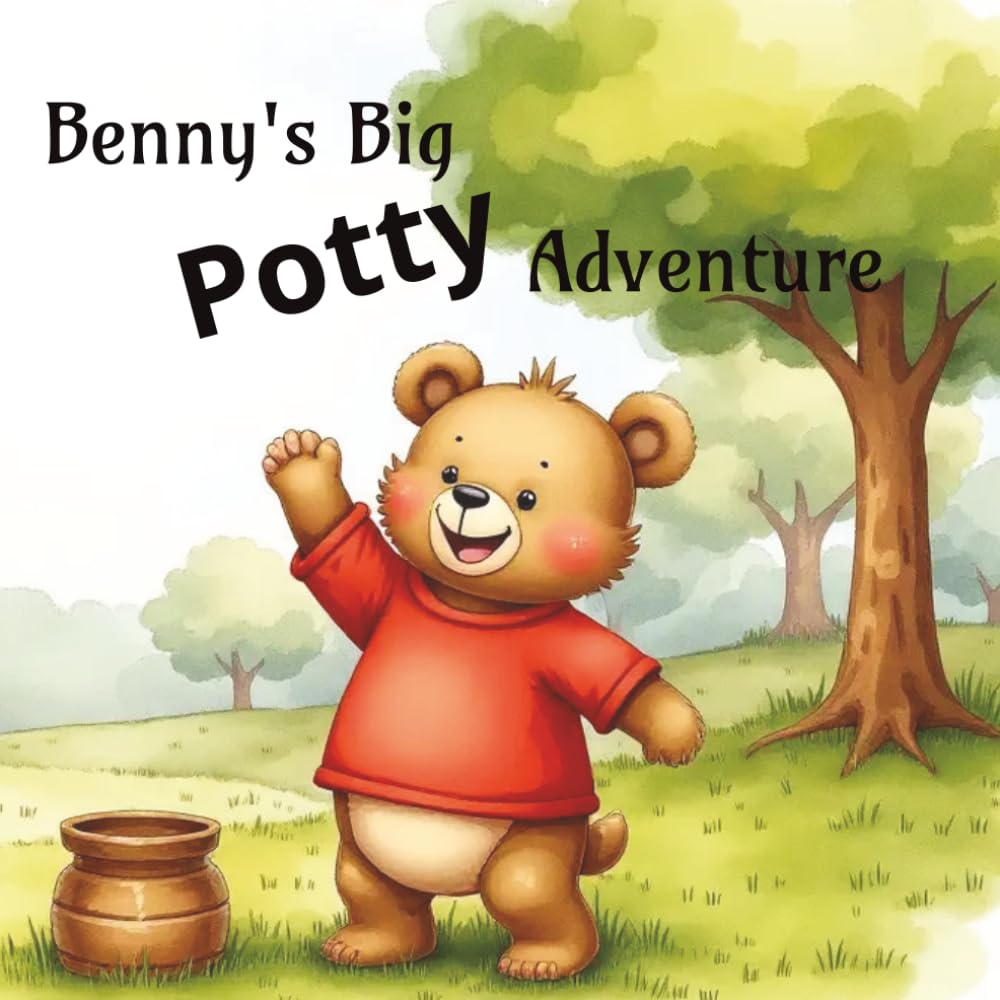 Benny's Big Potty Adventure - A Gentle, Fun Potty Training Story for Toddlers Ages 2–4