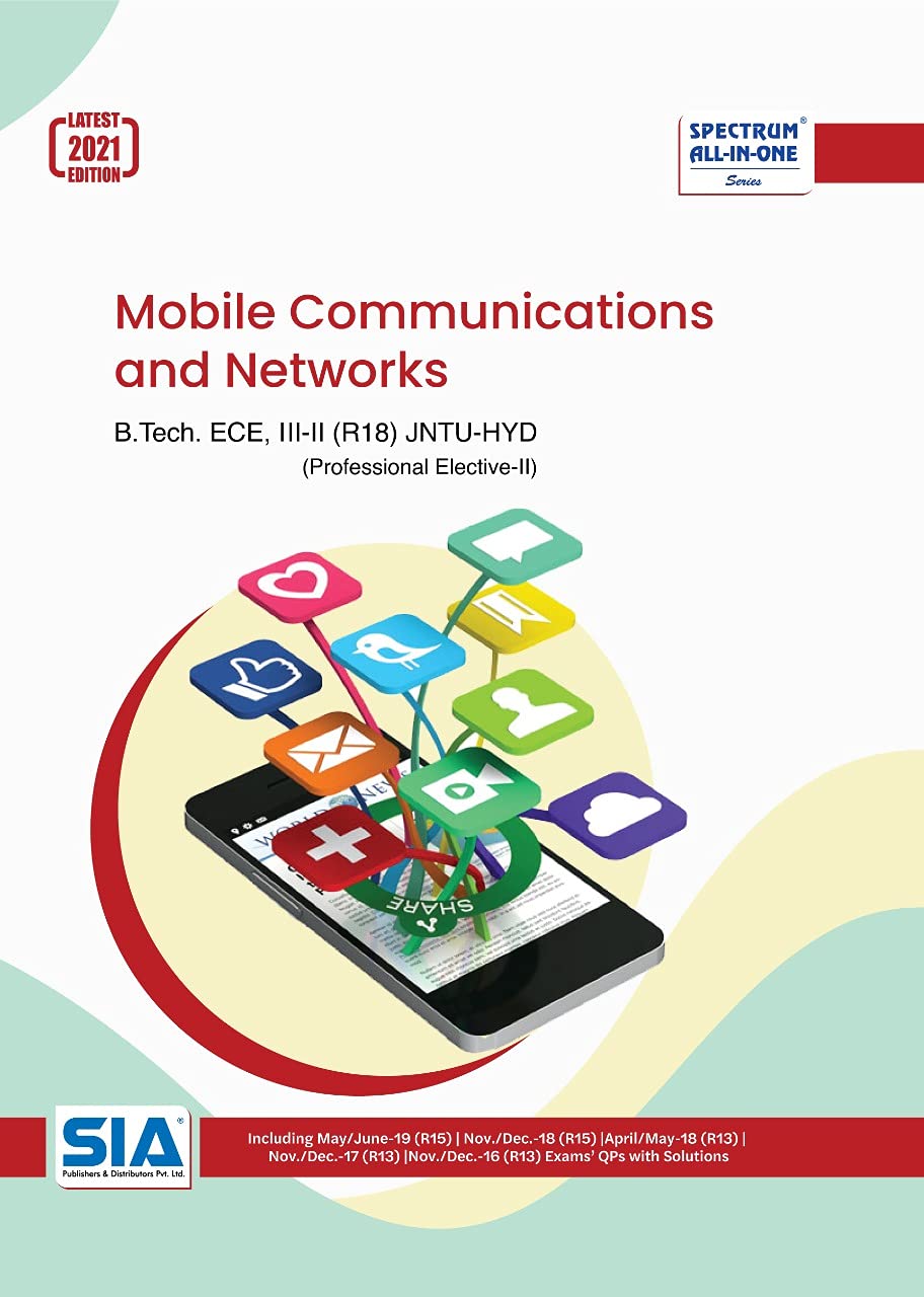 MOBILE COMMUNICATIONS AND NETWORKS, B.TECH 3-2 (ECE) PE-II, R18 JNTU-HYD 2021