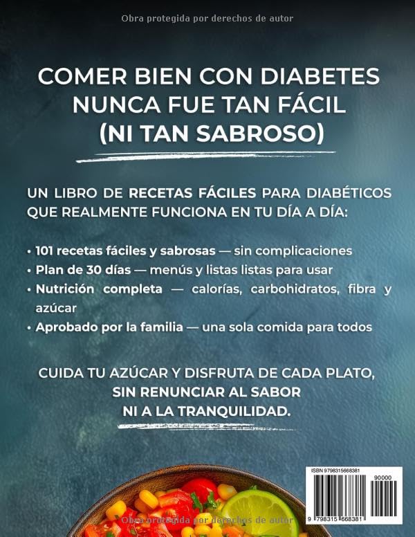 Recetas Fáciles para Diabéticos en Español: Come Sin Miedo con la Guía Definitiva para Diabetes Tipo 2 y Prediabetes | Plan Nutricional de 30 Días Incluido (Diabetes Made Simple) (Spanish Edition)