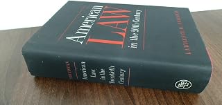 American Law in the 20th Century