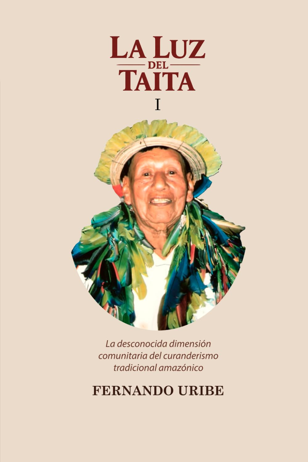 La Luz del Taita (Serie La Luz del Taita)