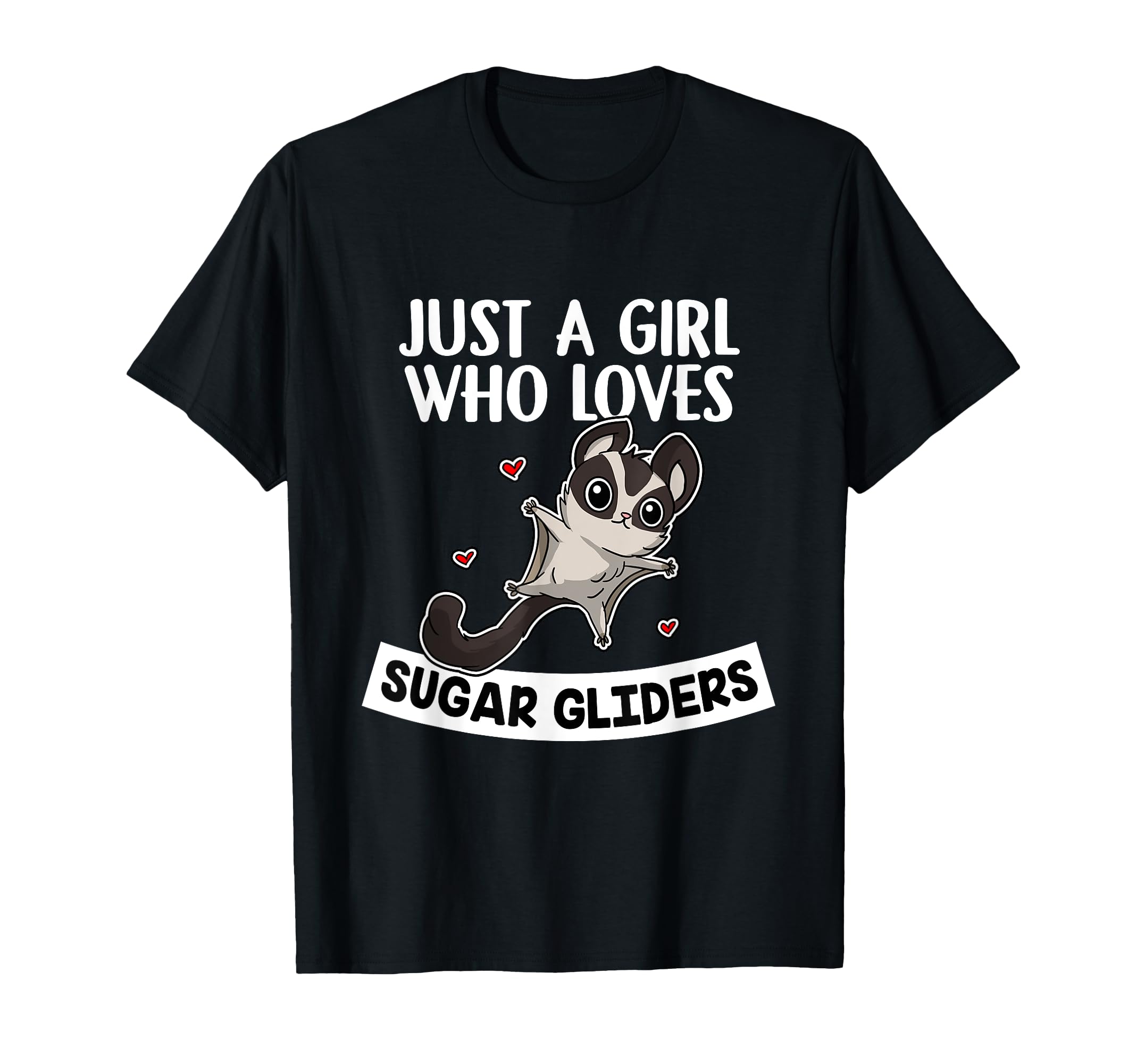 Just A Girl Who Loves Sugar Gliders Rodent Costume T-Shirt