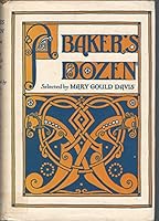 A Baker's Dozen: Thirteen Stories to Tell and to Read Aloud B000GVAZ9O Book Cover