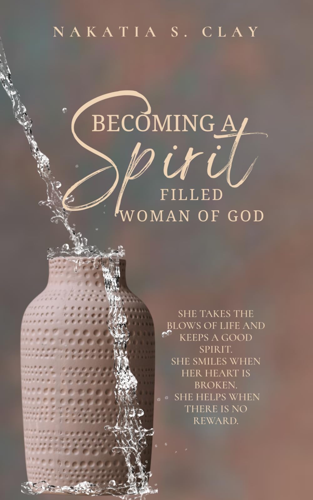 Becoming A Spirit-filled Woman of God