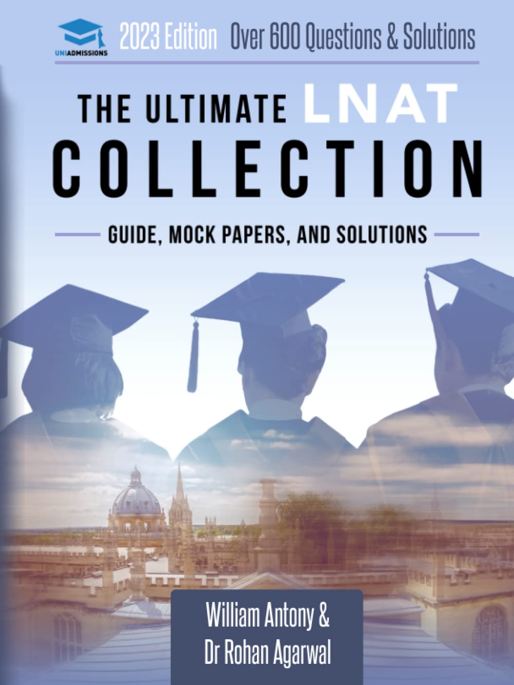 RAR Medical Services The Ultimate LNAT Collection: 3 Books In One, 600 Practice Questions & Solutions, Includes 4 Mock Papers, Detailed Essay Plans, Law National Aptitude Test, Latest Edition