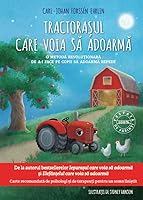 Tractorasul care voia sa adoarma 6063322914 Book Cover