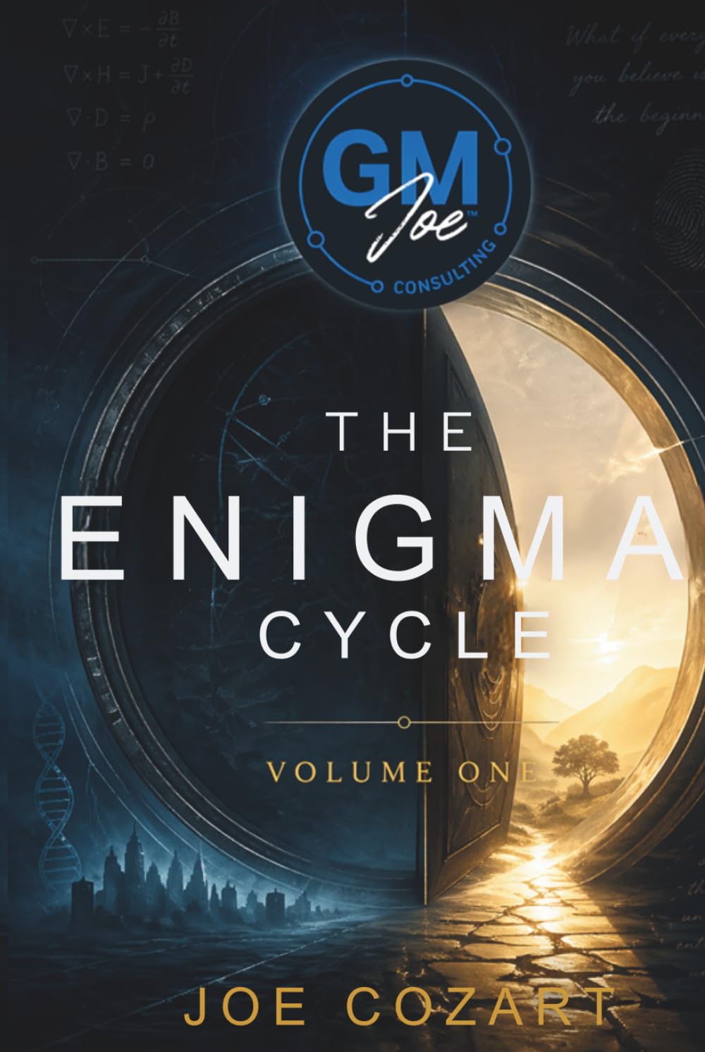 The Enigma Cycle Volume I: Four Clandestine Essays