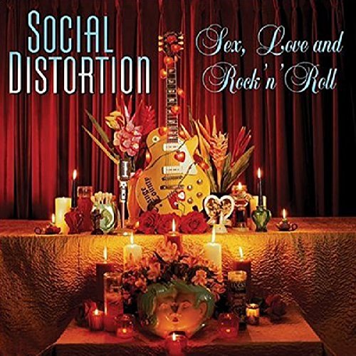 Sex Love And R N R [Audio CD] SOCIAL DISTORTION