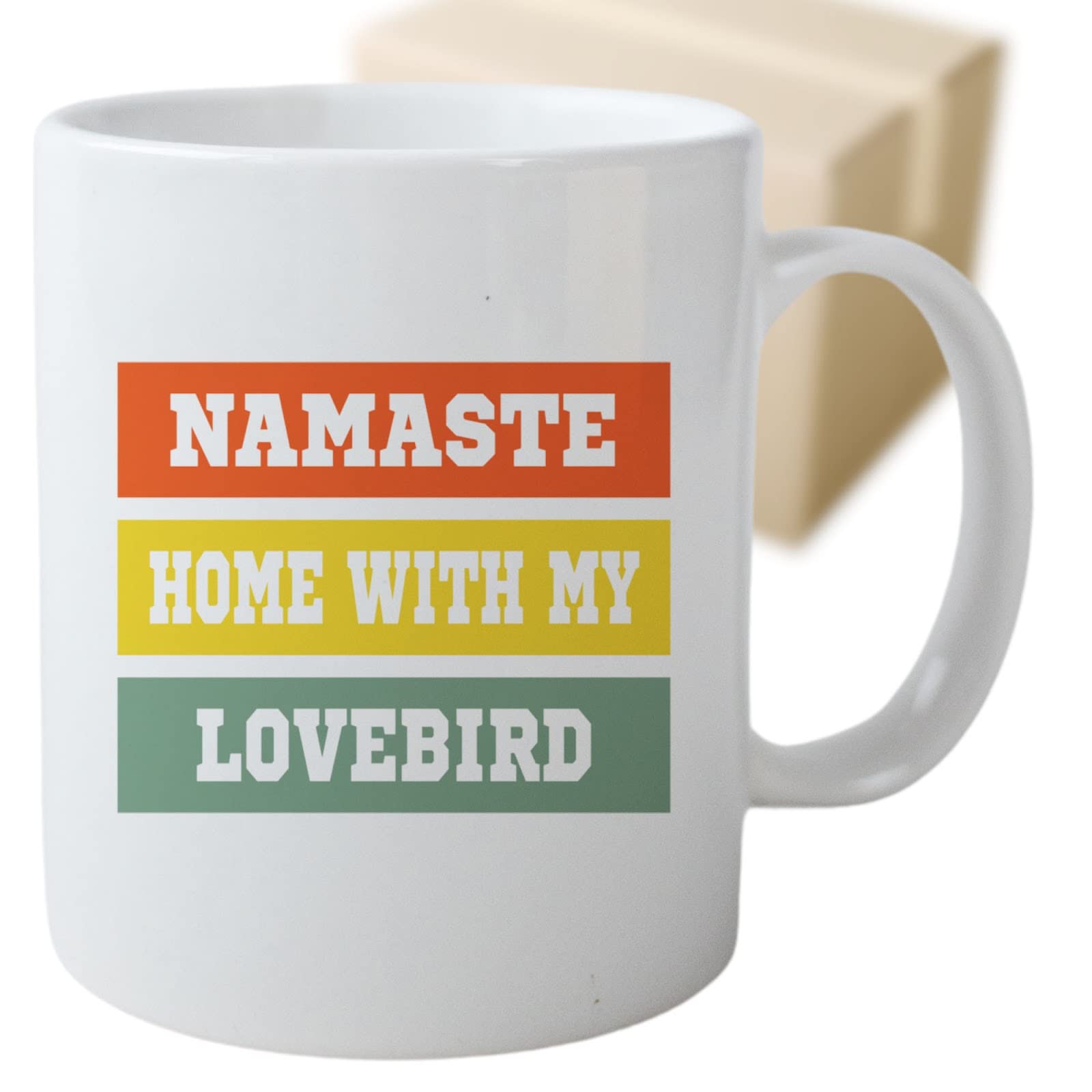 Coffee Mug Namaste Home with My Lovebird Pet Pet Funny Pet 038285