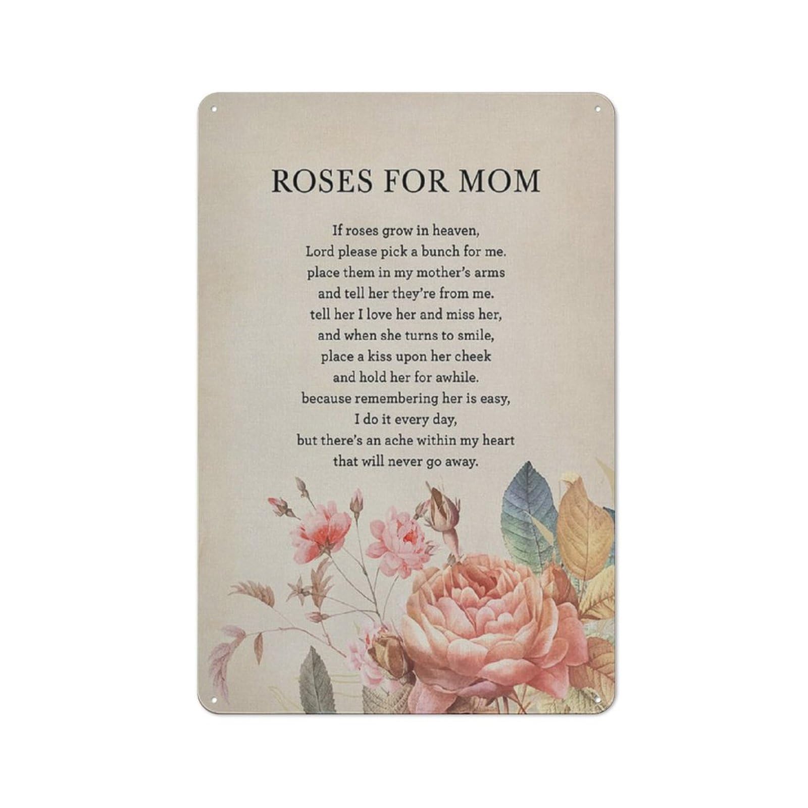 Jaesxxco Tin Sign5 Vintage Aluminum Sign In Loving Memory Of Mom If Roses Grow In Heaven Funeral Poem Wall Decor 5.5X8 Inch