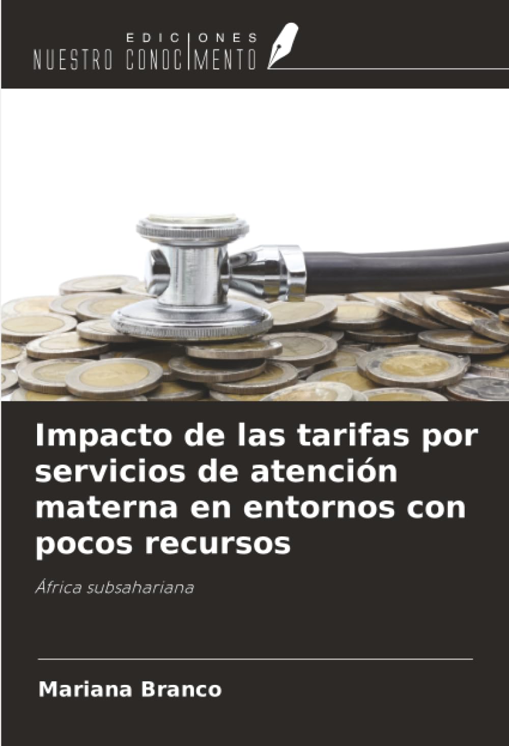 Impacto de las tarifas por servicios de atención materna en entornos con pocos recursos: África subsahariana
