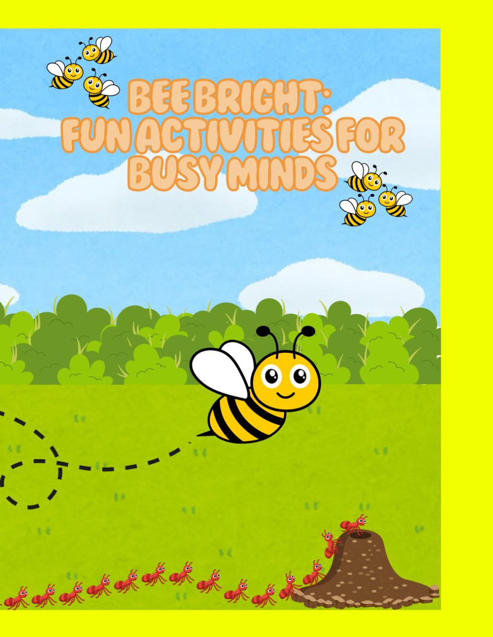 Bee Bright: Fun Activities for Busy Minds