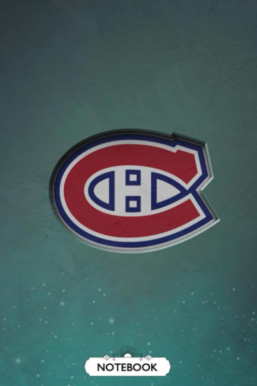NHL Notebook : Montreal Canadiens Lined Notebook Journal Blank Ruled Writing Journal