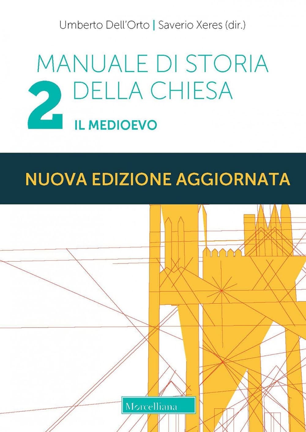 Manuale di storia della Chiesa. Nuova ediz.. Il Medioevo. Dalla Presenza dei barbari (sec. IV/V) in Occidente al Papato avignonese (1309-1377) (Vol. 2)