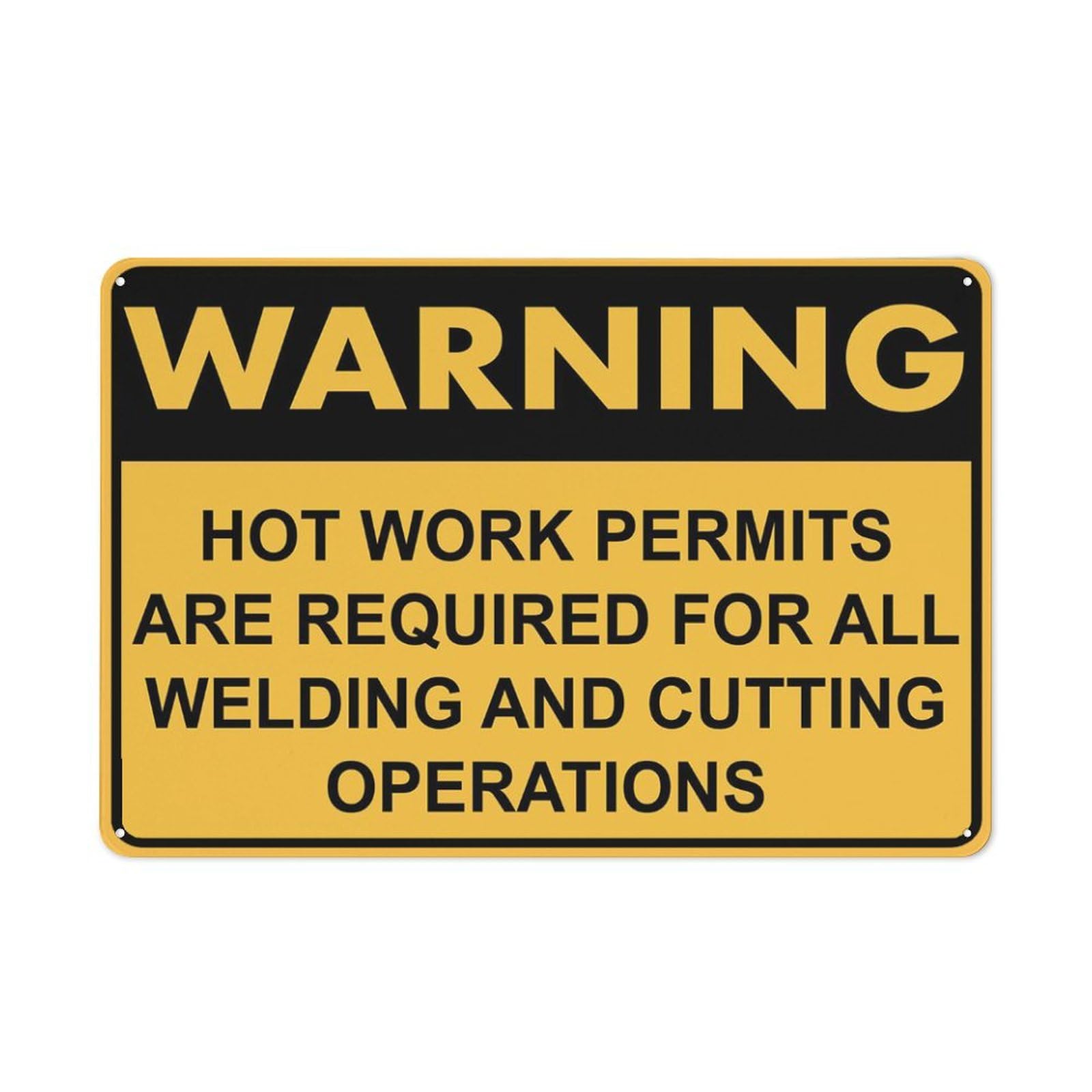 Warning Hot Works Permits Required Sign 8x12 Inch Funny Metal Tin Signs Garage Man Cave Wall Decor Outdoor & Indoor Sign