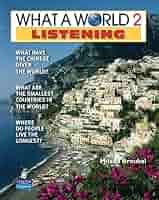 What a World Listening Level 2 Student Book [ペーパーバック] Broukal Amazon | What a World Listening Level 2 Student Book