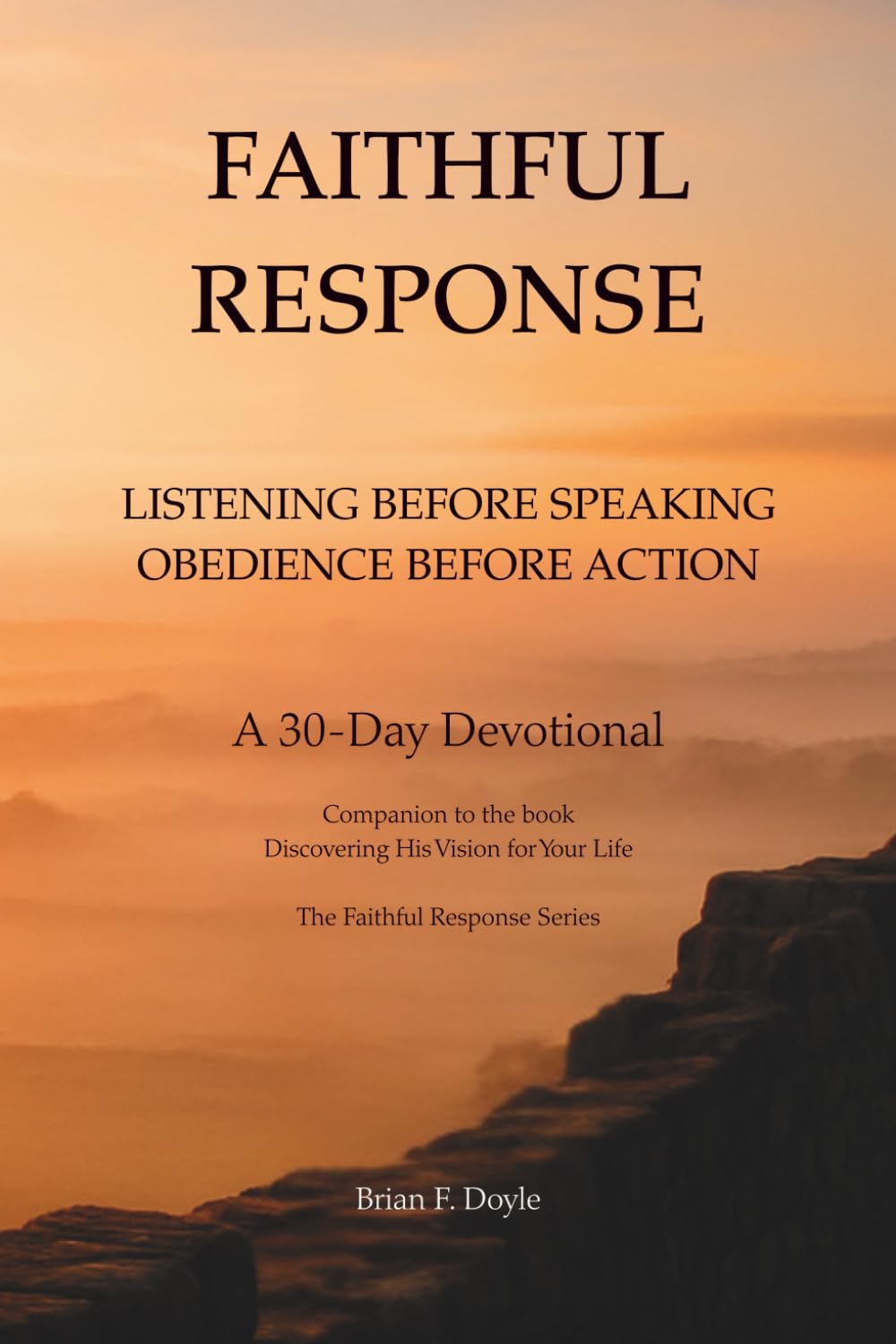 Faithful Response: A 30-Day Devotional