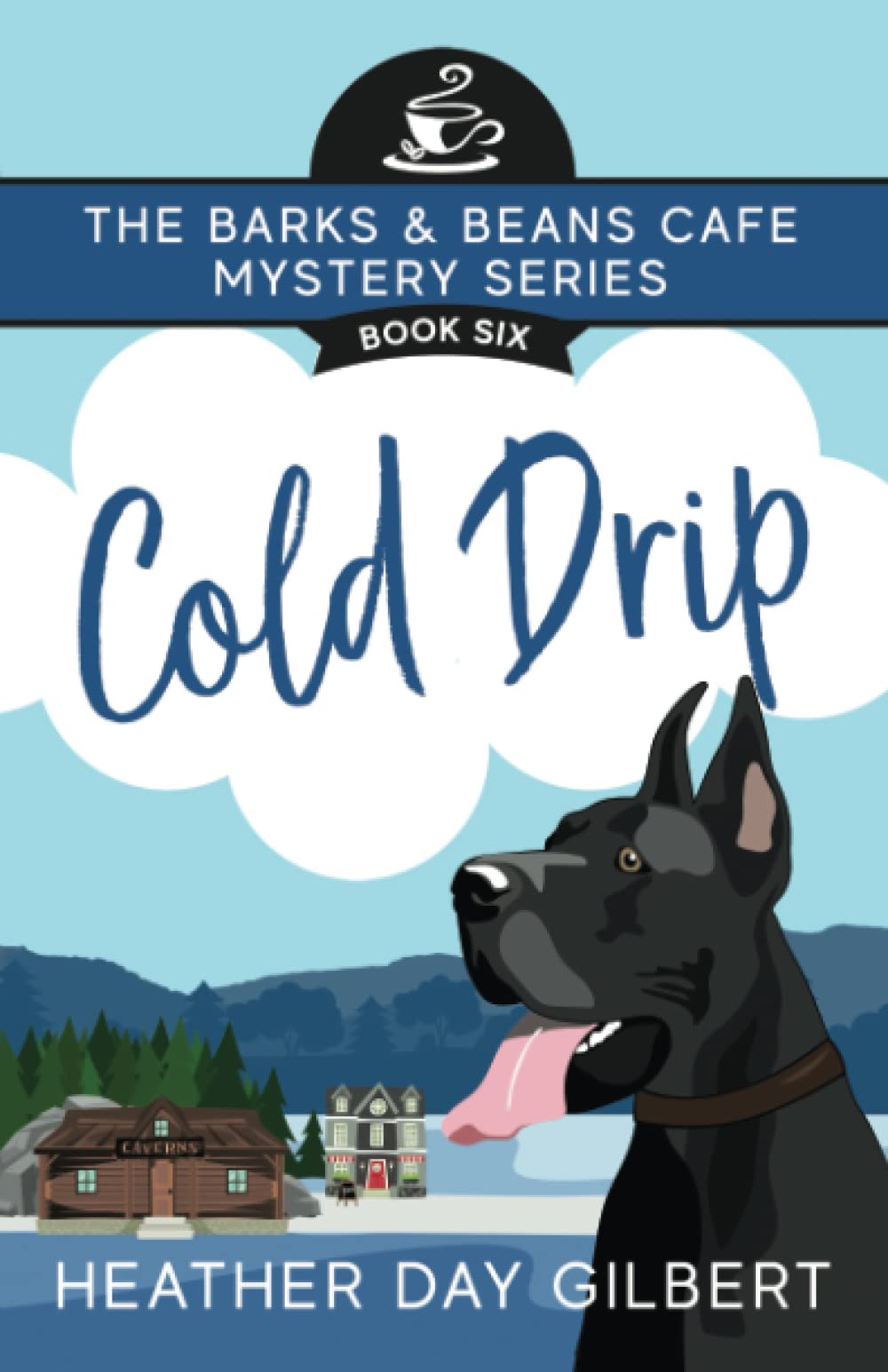 Cold Drip (Barks & Beans Cafe Cozy Mystery)