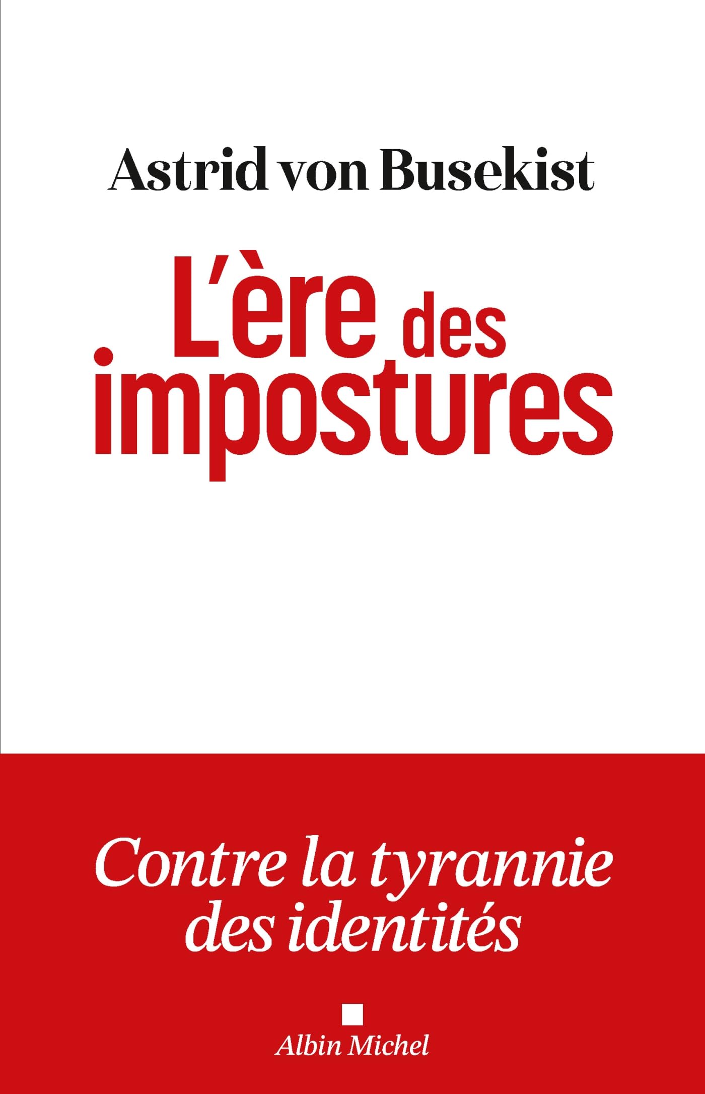 L'Ere des impostures