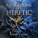 Cover of Revelations of a Heretic