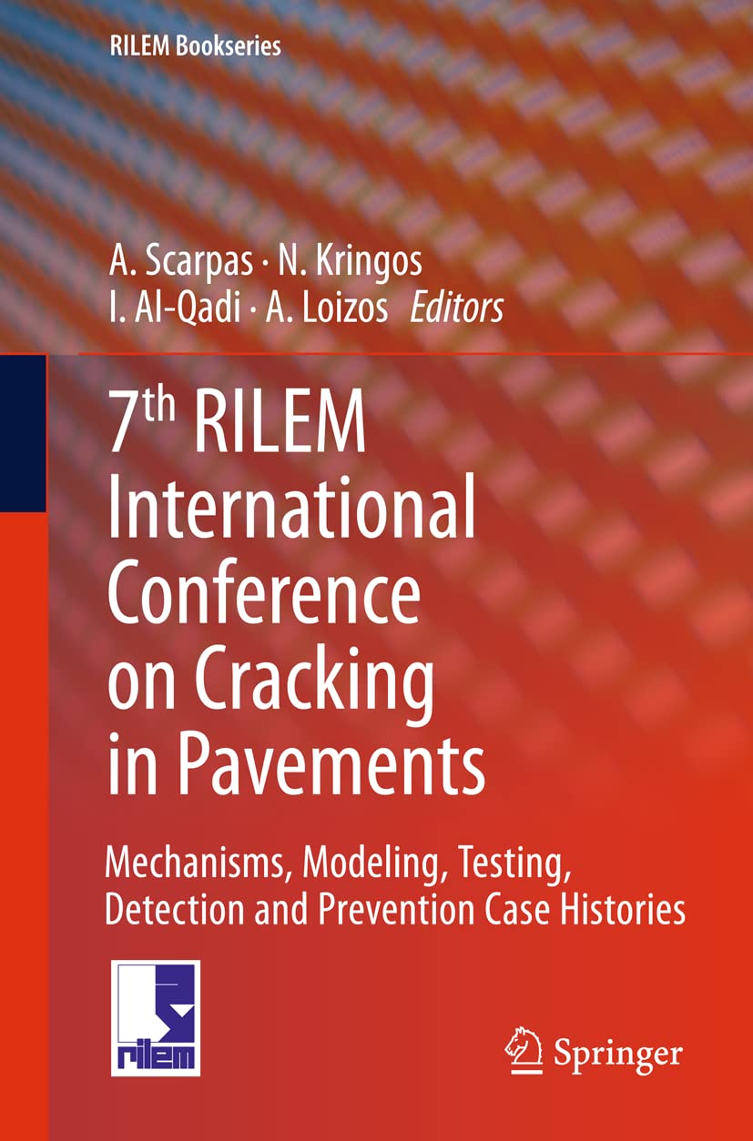 7th RILEM International Conference on Cracking in Pavements livre