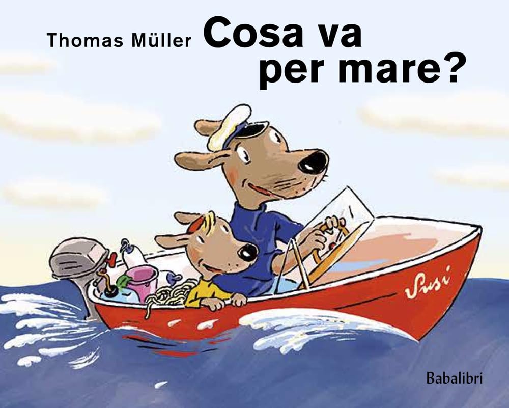 Cosa Va Per Mare? Ediz. Illustrata - 4