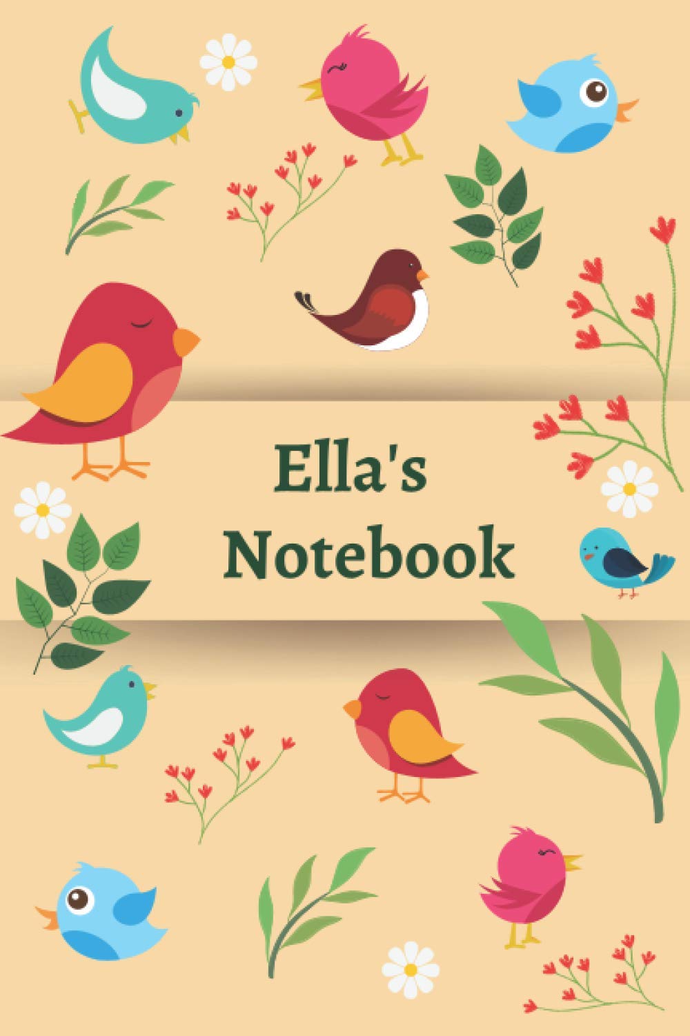 Ella's Notebook: 120 Lined pages, (6”x 9”), Personalised Notepad, Note Pad, Notes, Birthday Present