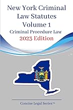 New York Criminal Law Statutes Volume 1: Criminal Procedure Law - Buy now