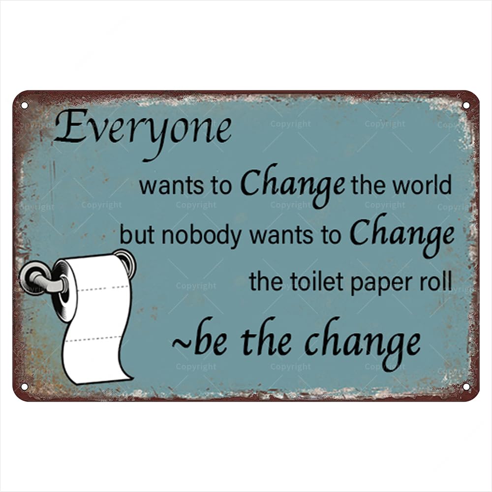 Targa in metallo retrò con scritta No One Wants to Change The Toilet Paper Roll (sfondo nero) - Poster vintage con targa da garage per uomo vintage (dimensioni: 20 x 30 cm