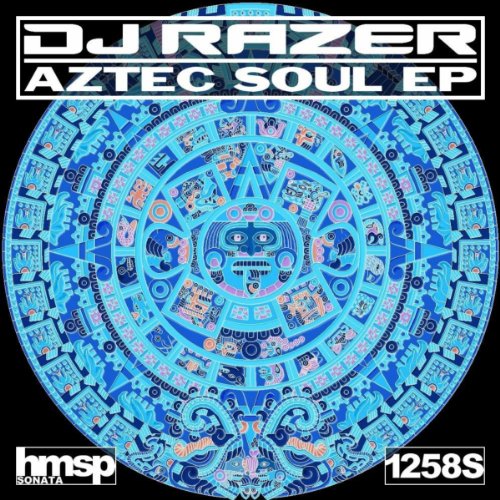 Play Aztec Soul EP by DJ Razer on Amazon Music