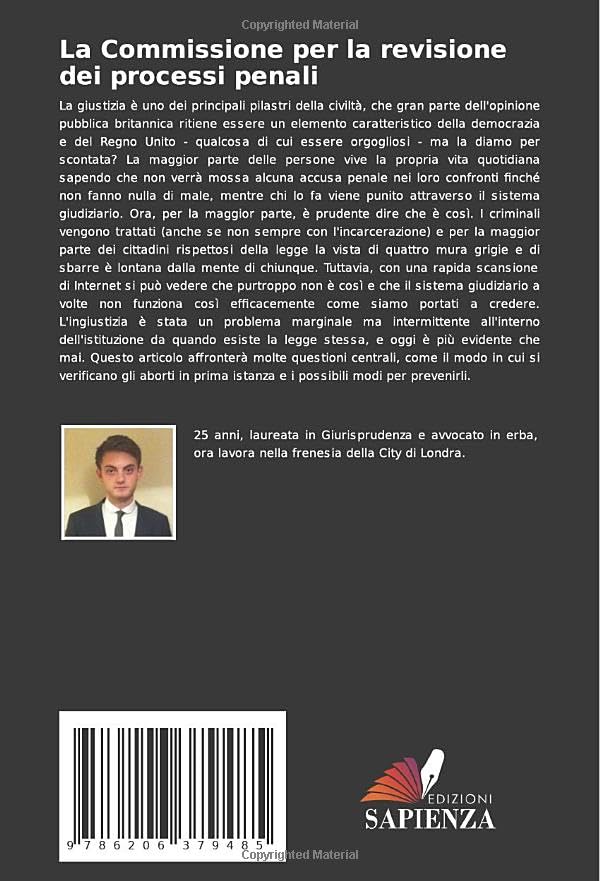 Miniatura 2 de La Commissione per la revisione dei processi penali Un'aggiunta efficace al processo di appello penale (Italian Edition)