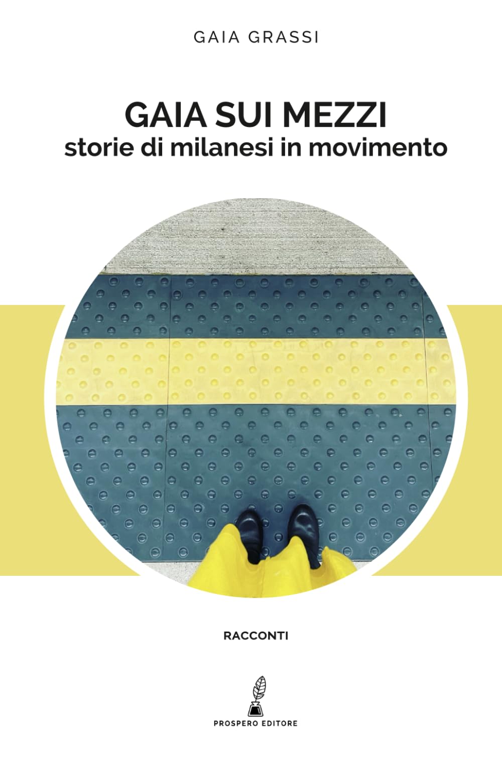 Gaia sui mezzi: Storie di milanesi in movimento