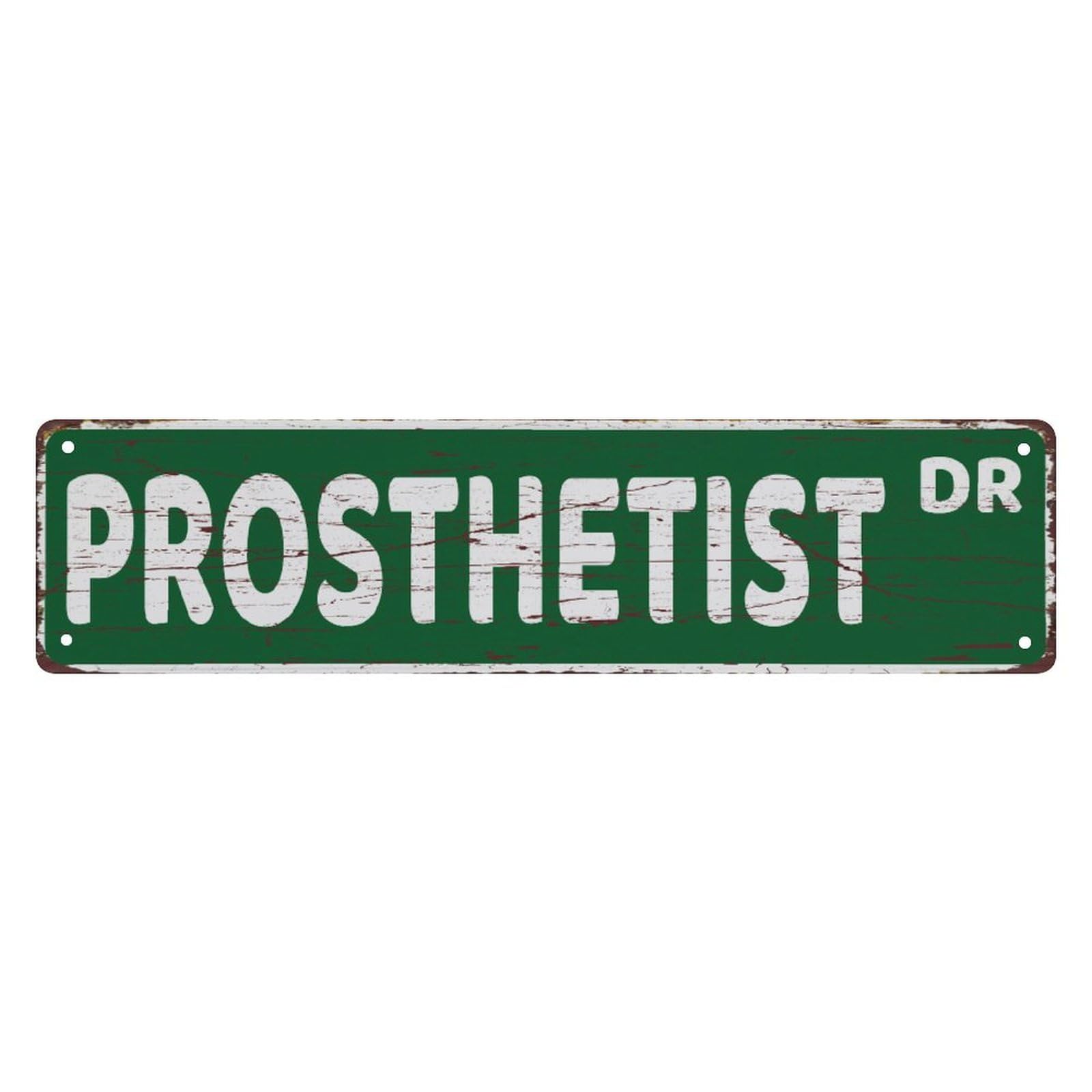 Prosthetist Classic Retro 4x16 Inch Vintage Tin Signs Funny Street Metal Signs For Home Wall Bar