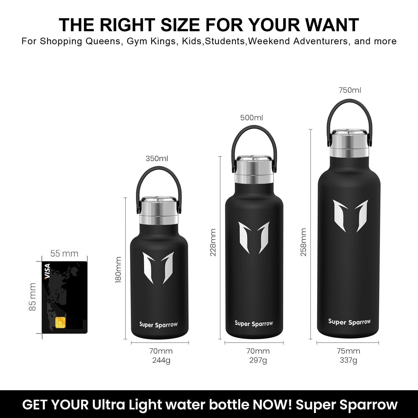 Super Sparrow Borraccia ultraleggera in acciaio inox 18/10-350 ml, 500 ml, 750 ml, borraccia termica in metallo, tappo flessibile standard, senza BPA, per palestra, viaggi, sport