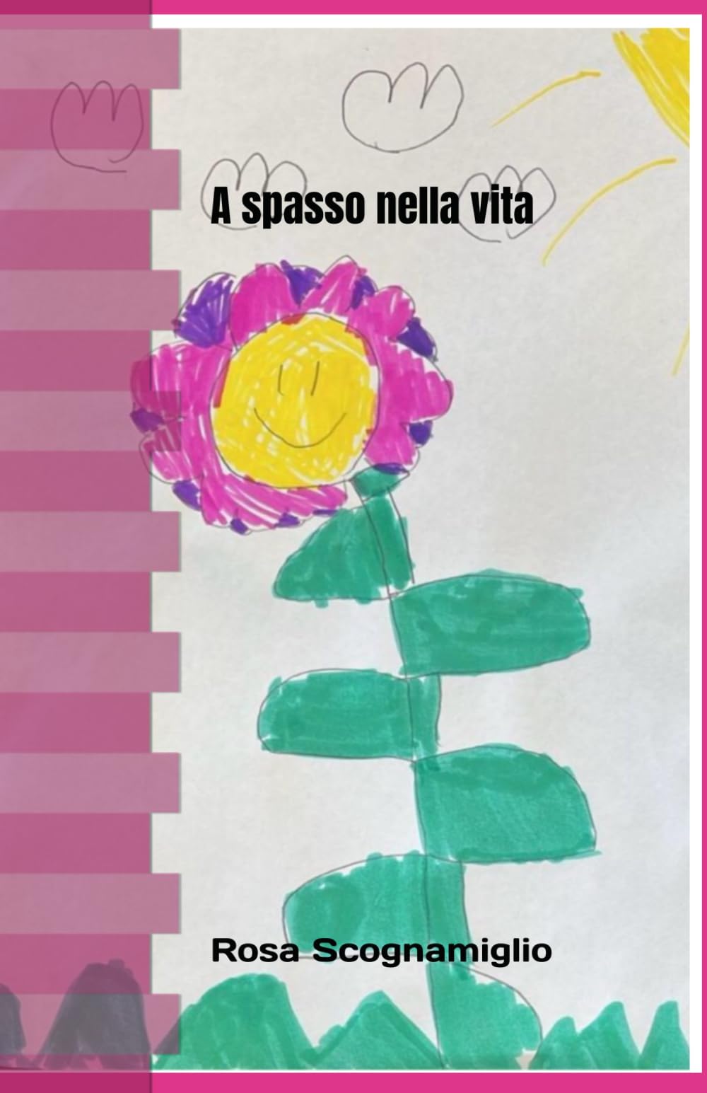 A spasso nella vita