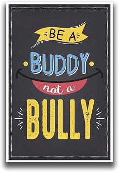JSC Be A Buddy, Not a Bully Poster | 18-Inches by 12-Inches | Premium Quality 100lb Gloss Poster Paper | JSC128