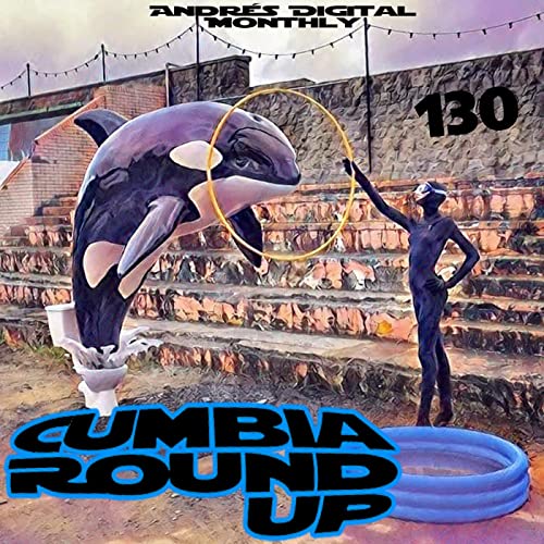 Cumbia Round Up No 130 Podcast Por  arte de portada