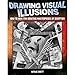 Drawing Visual Illusions (Hardcover)