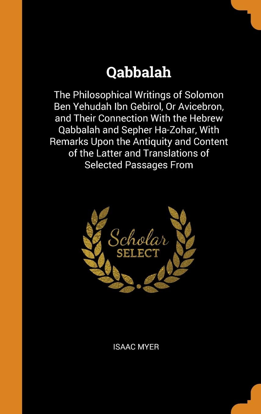Buy Qabbalah: The Philosophical Writings of Solomon Ben Yehudah Ibn ...