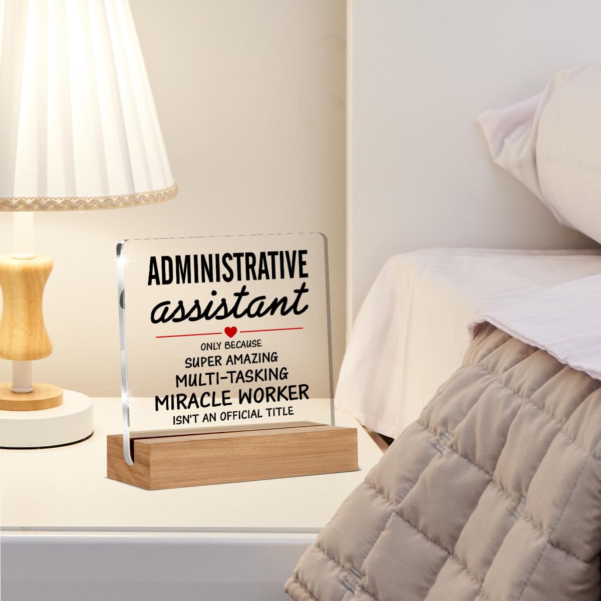 Administrative Assistant Gifts Secretary Appreciation Gifts Clear Desk Decorative Sign Acrylic Sign With Wooden Stand for Desk Table Shelf