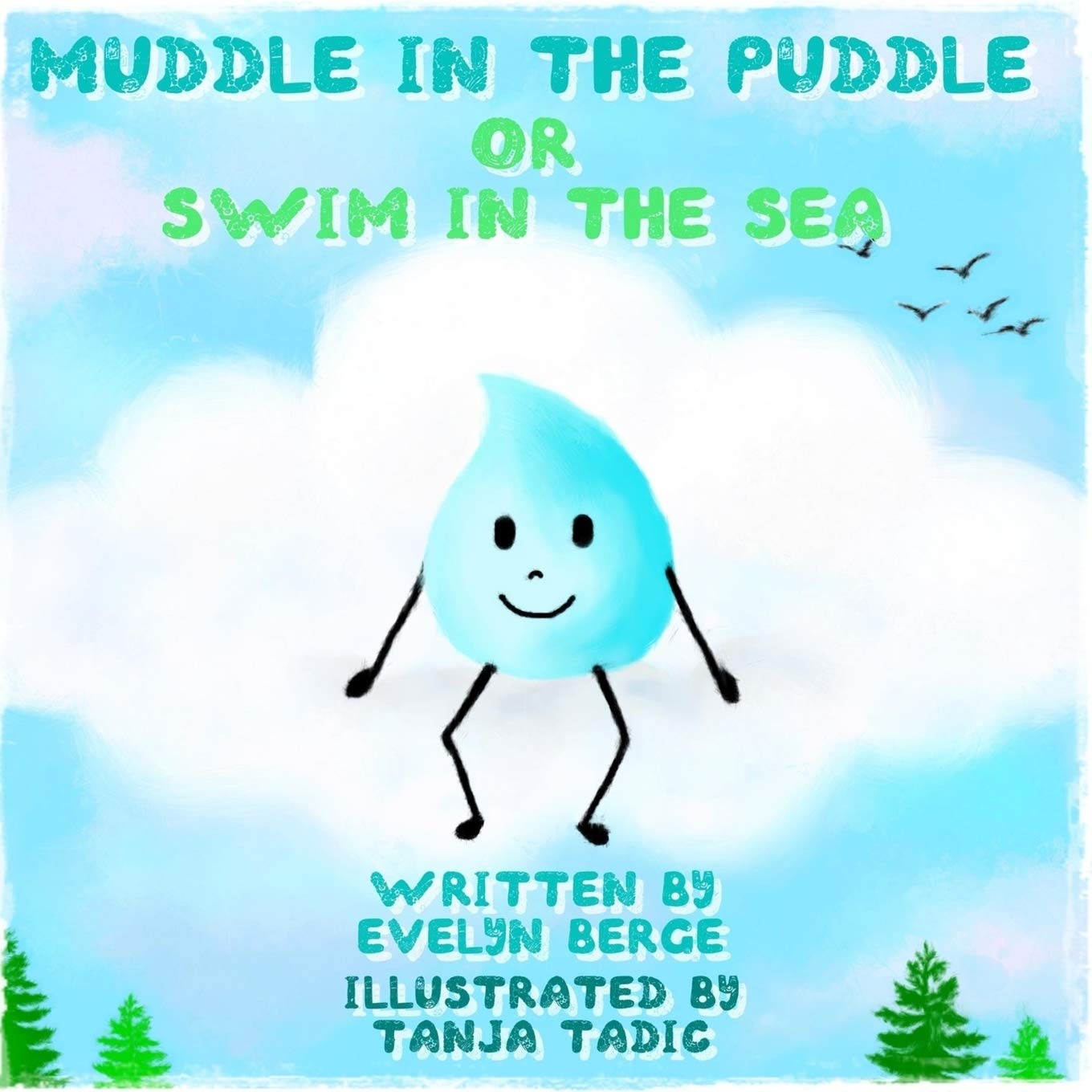 CREATESPACE Muddle in the Puddle