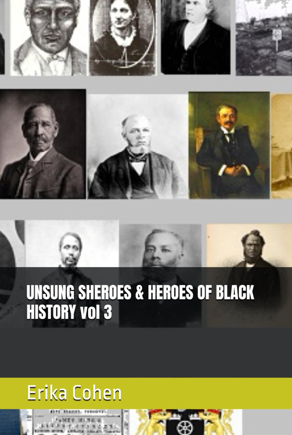 UNSUNG SHEROES & HEROES OF BLACK HISTORY vol 3