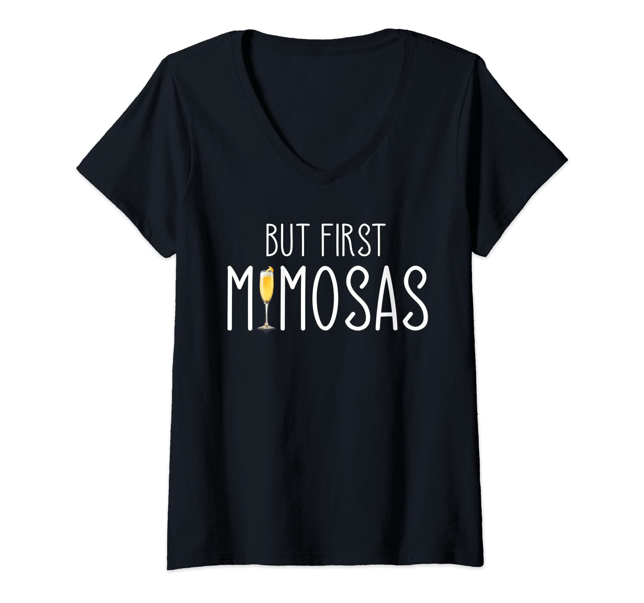 Womens but first mimosas bachelorette party bridal sunday funday V-Neck T-ShirtOEKO-TEX STANDARD 100