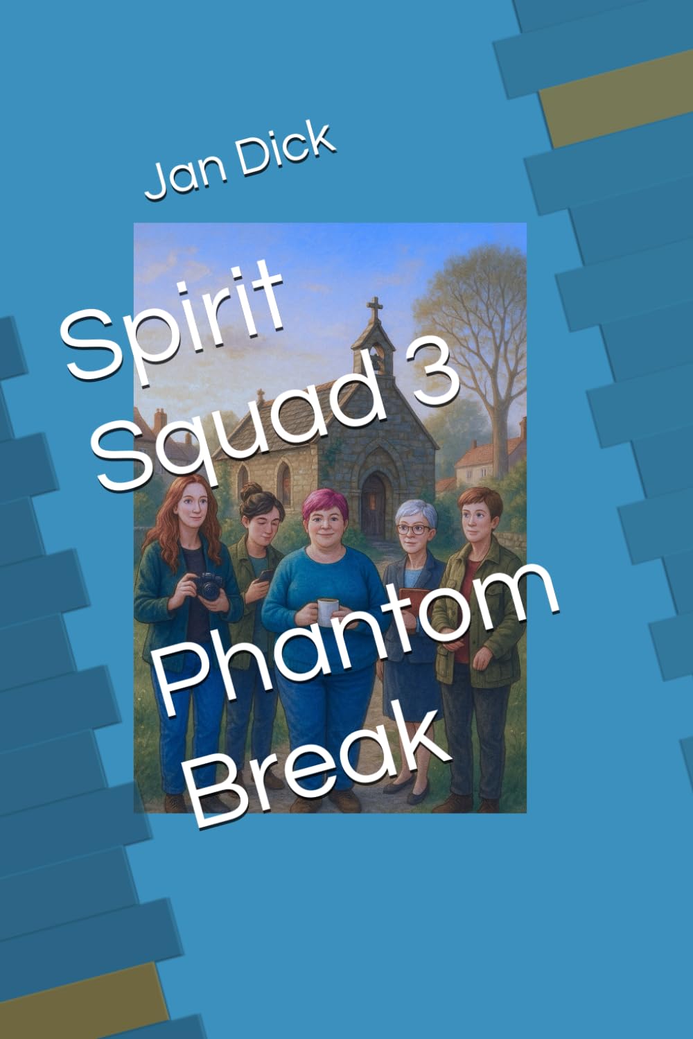 Spirit Squad 3: Phantom Break