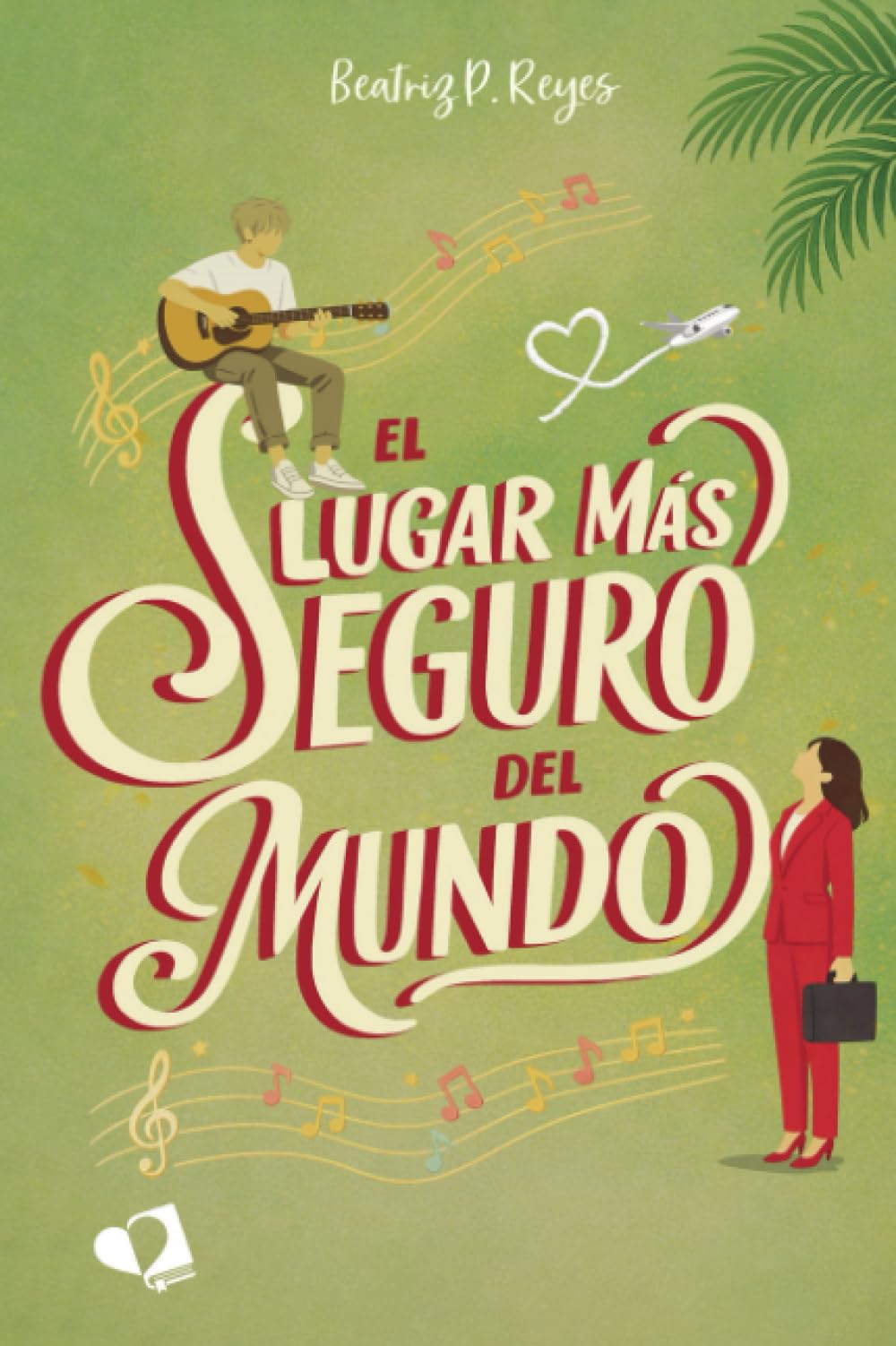 El lugar más seguro del mundo