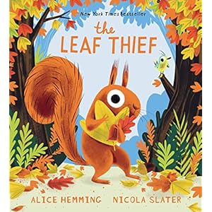 The Leaf Thief: (The Perfect Fall B...